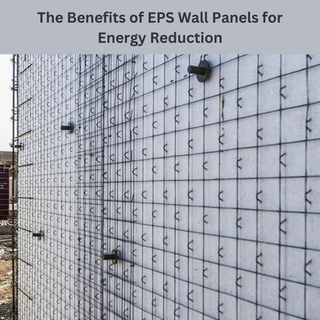 EPS Wall Panels for Energy Reduction