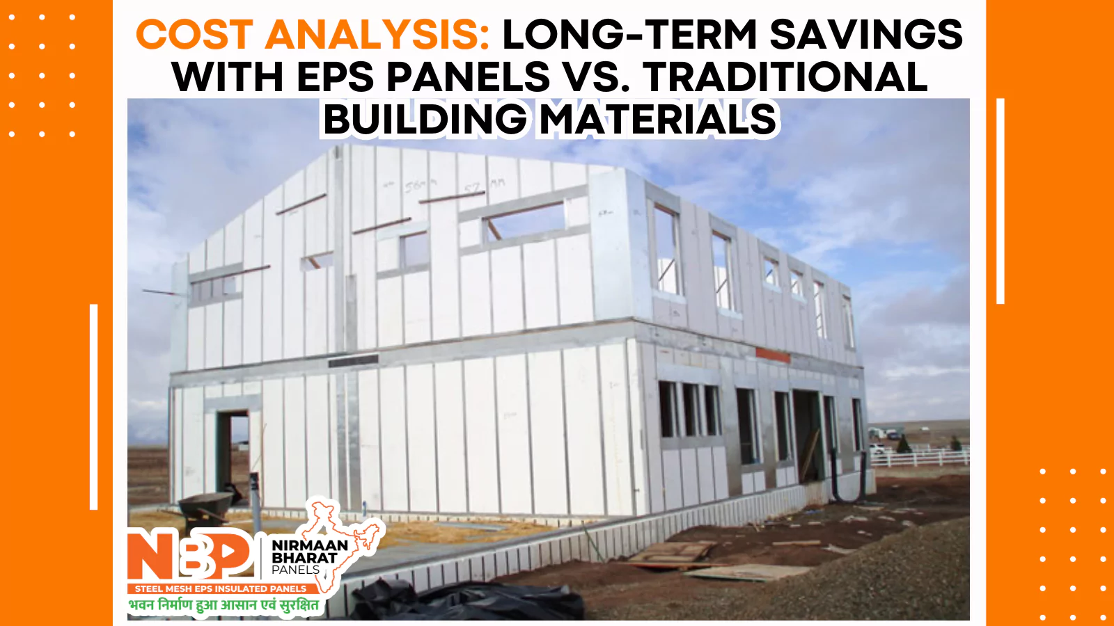 Cost Analysis Long-Term Savings with EPS Panels vs. Traditional Building Materials