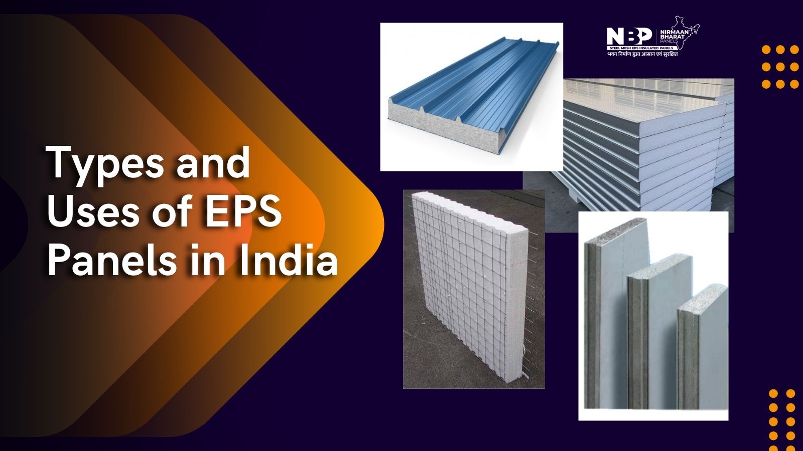 Types and Uses of EPS Panels in India