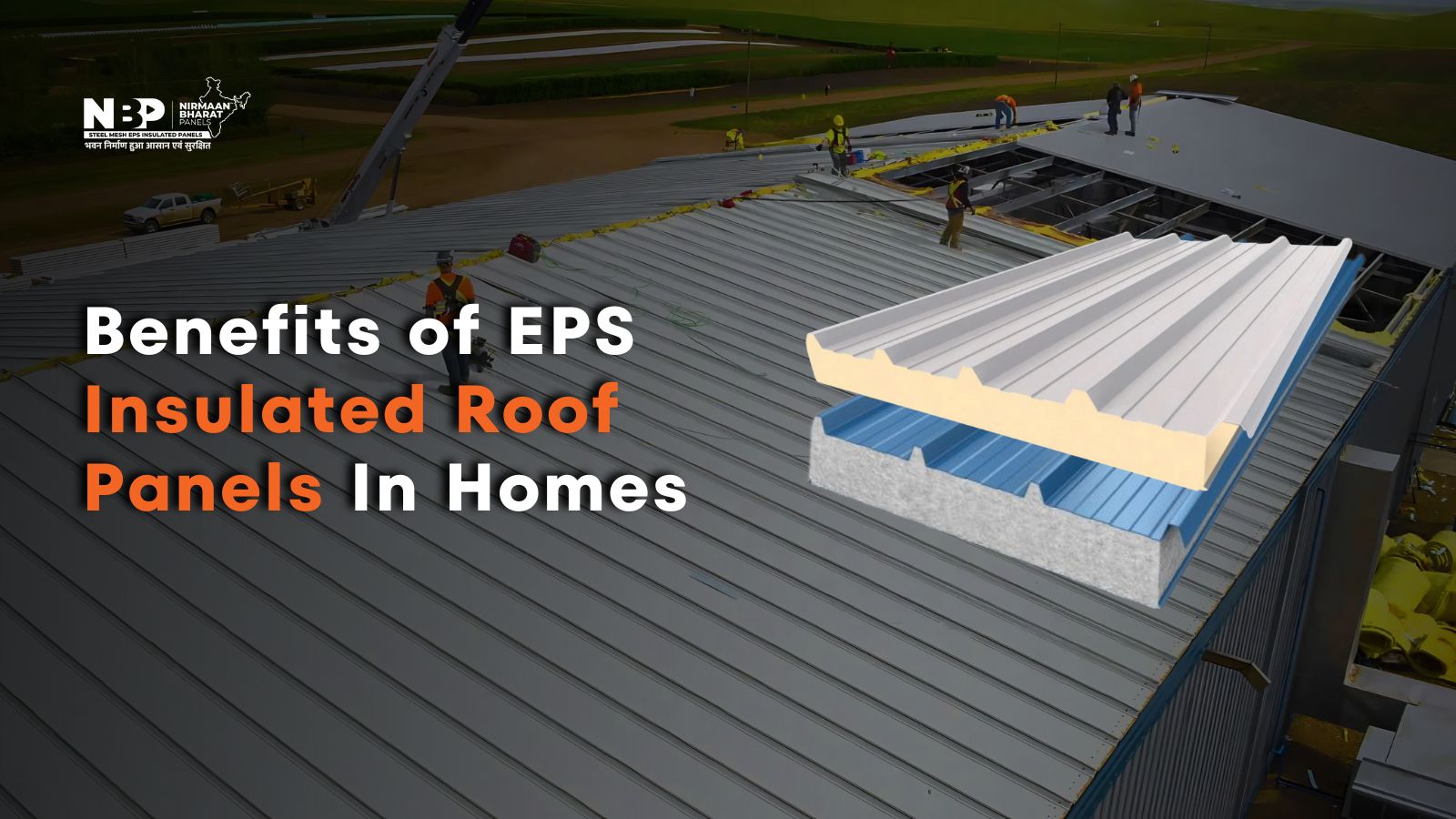 EPS Insulated Roof Panels for Homes